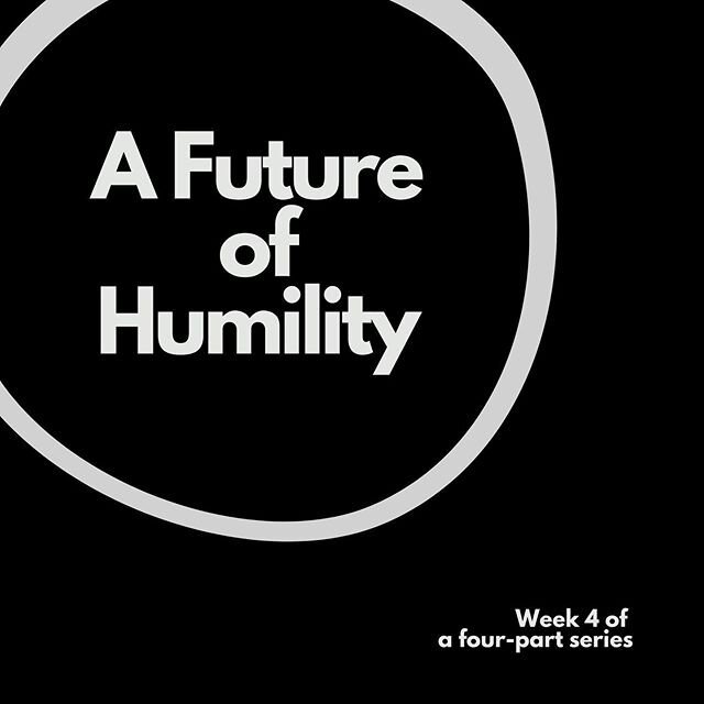 This is the last week of our 4-part series on humility! Join us at 10:00 AM tomorrow online at lhhpc.org! 😃