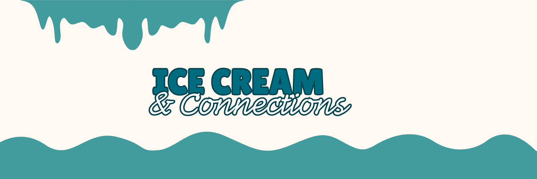 Ice Cream & Connections