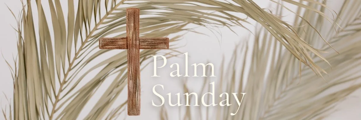 Palm Sunday Service