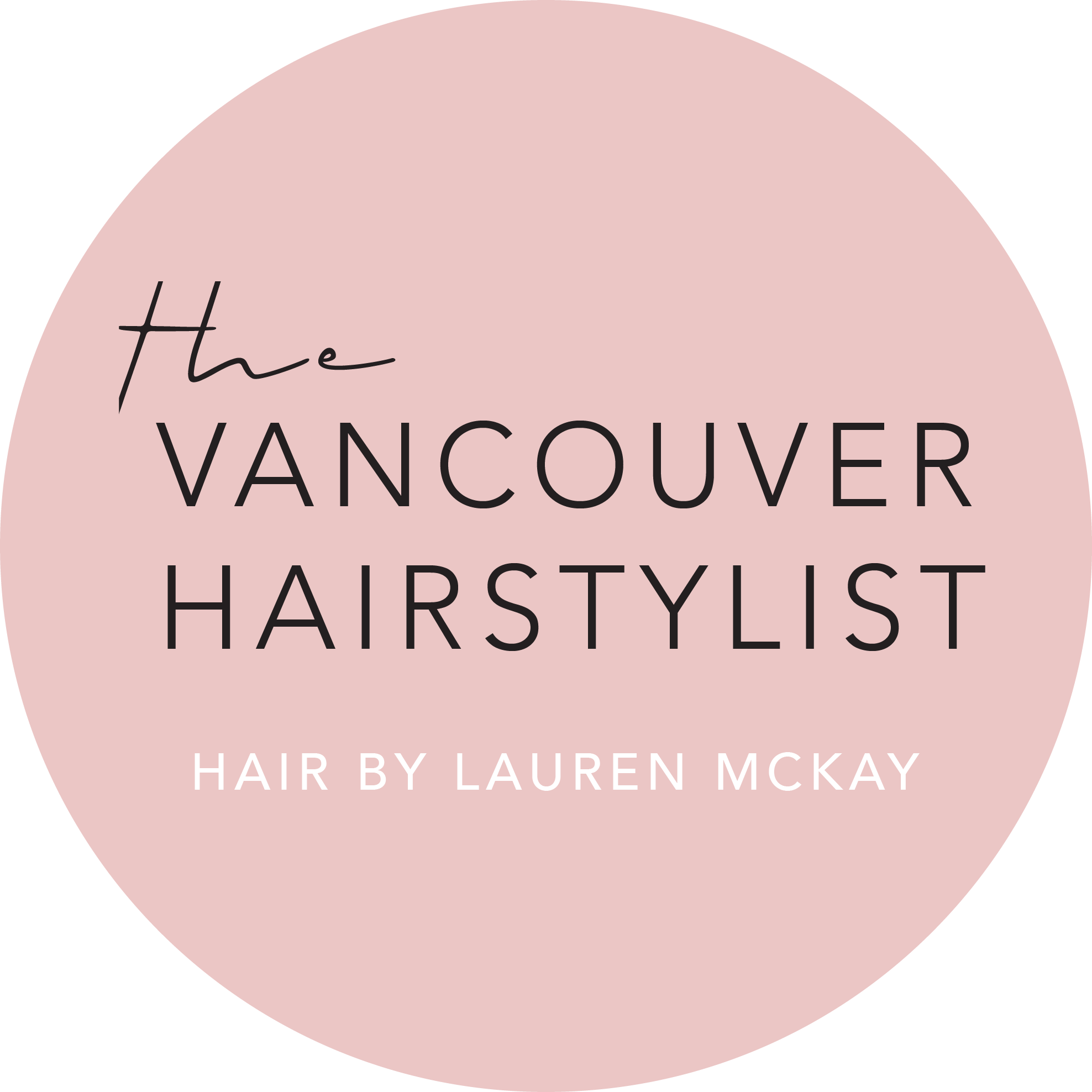 The Vancouver Hairstylist