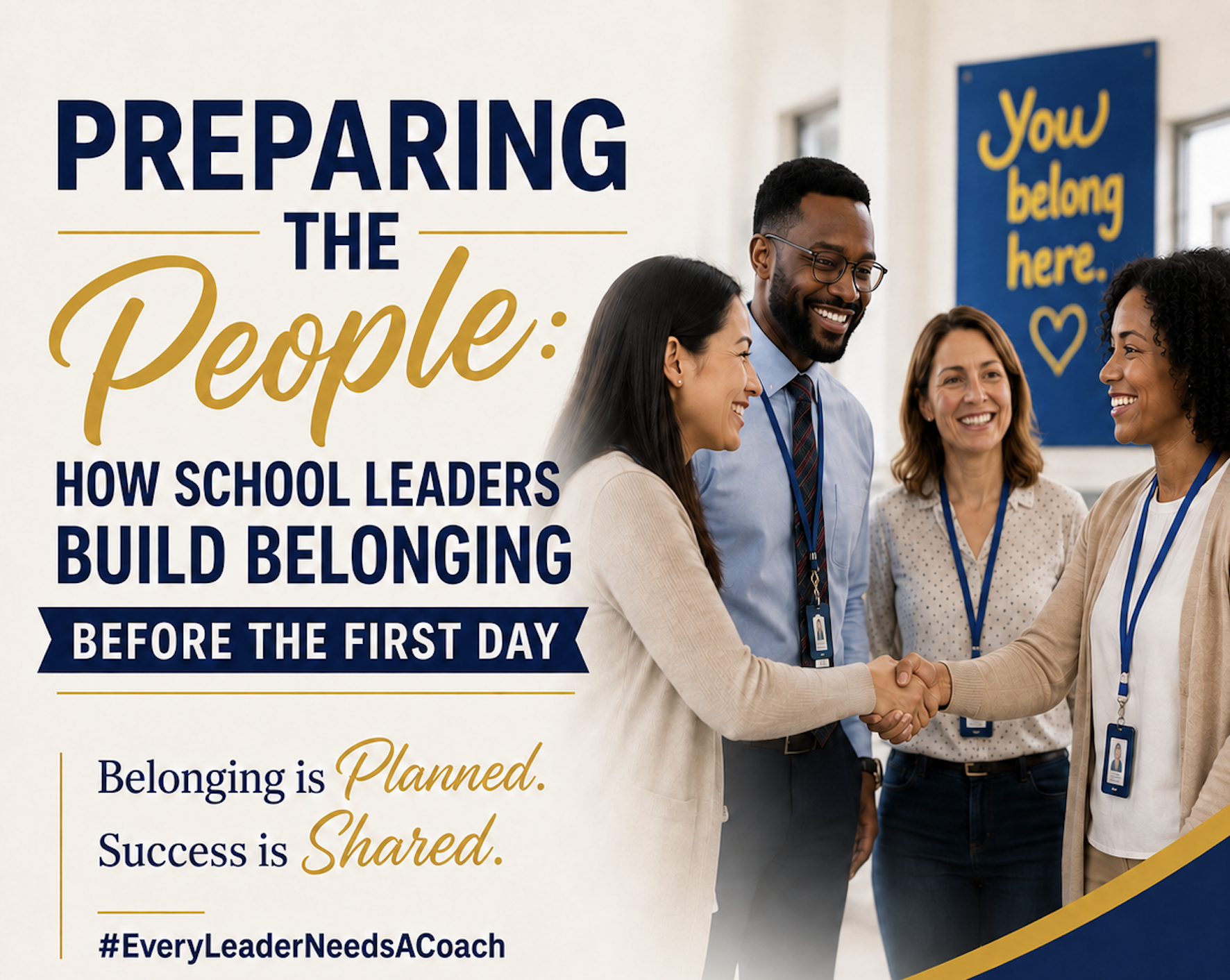 Preparing the People: How School Leaders Build Belonging Before the First Day