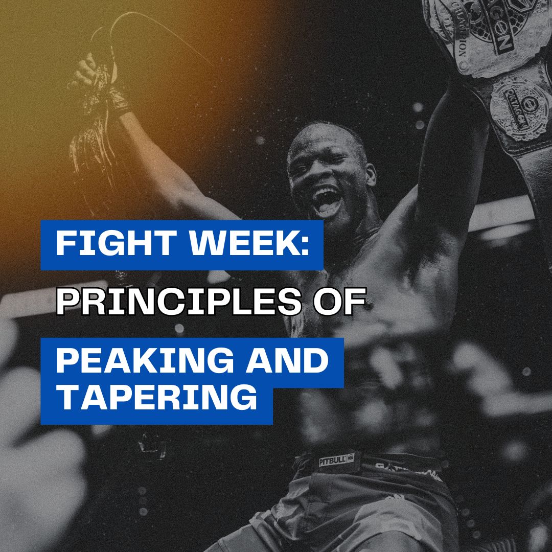 Fight Week: Principles of Peaking and Tapering