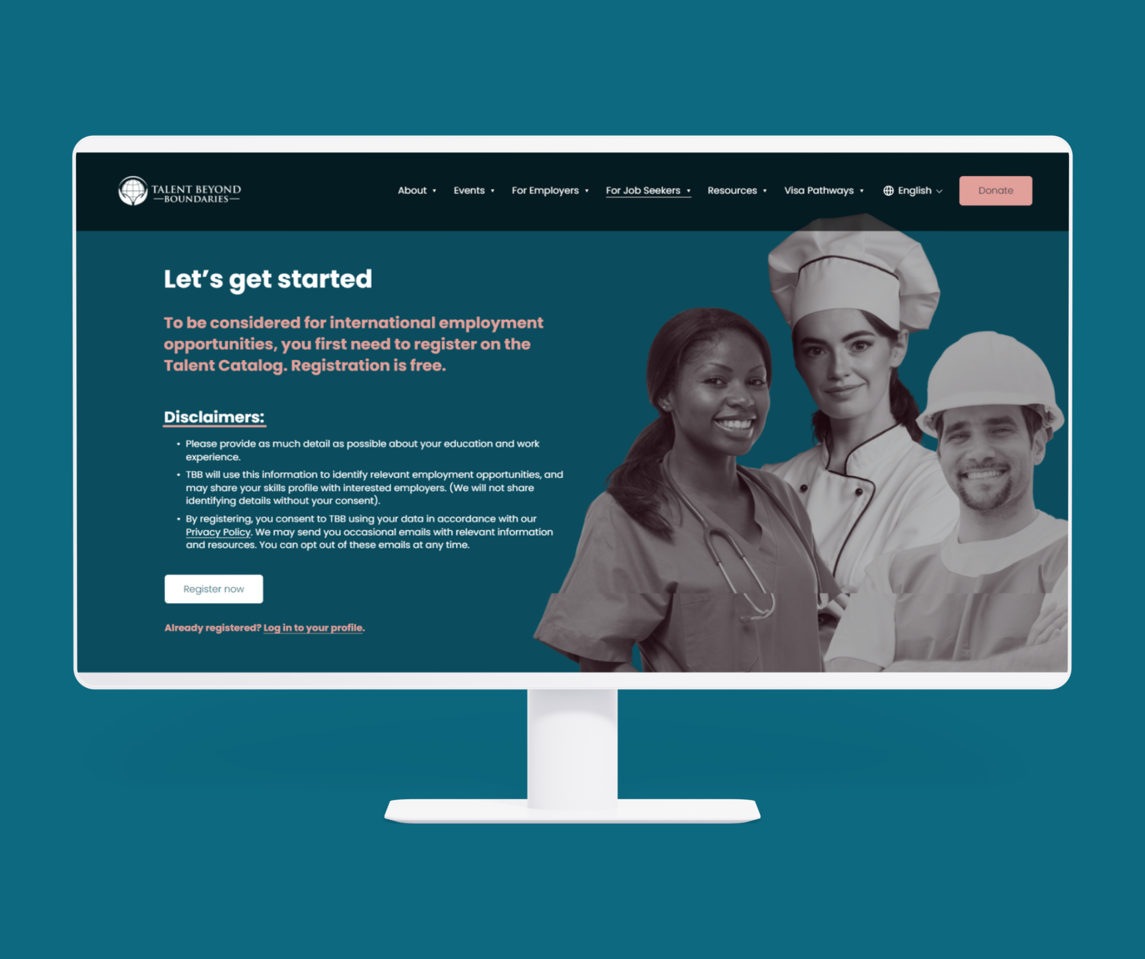 Website homepage for Talent Beyond Boundaries with a heading 'Let's get started', showing diverse healthcare, restaurant, and construction professionals, and a 'Register now' button.
