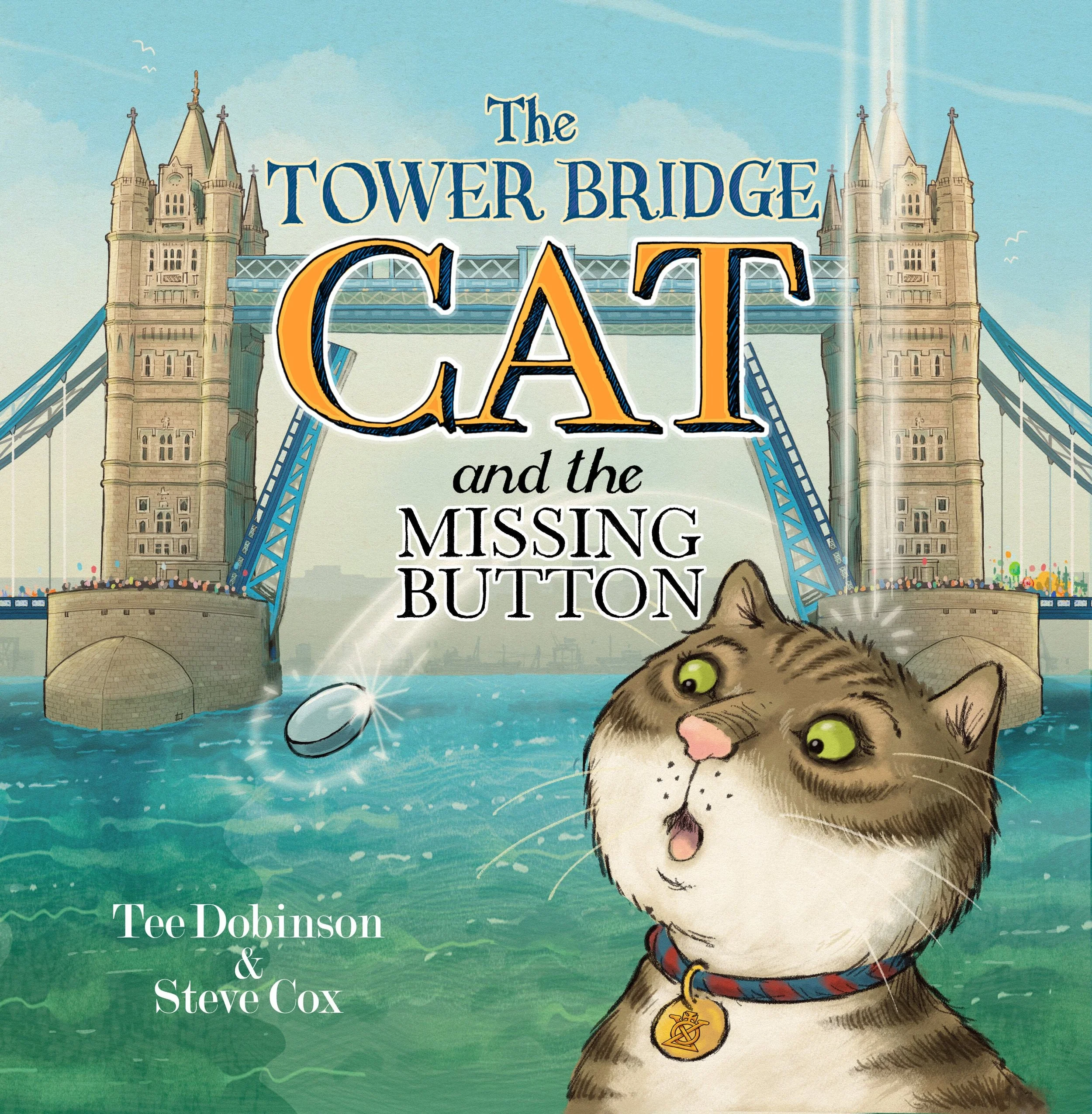 The Tower Bridge Cat Book Cat Childrens Books Tower Bridge London, UK