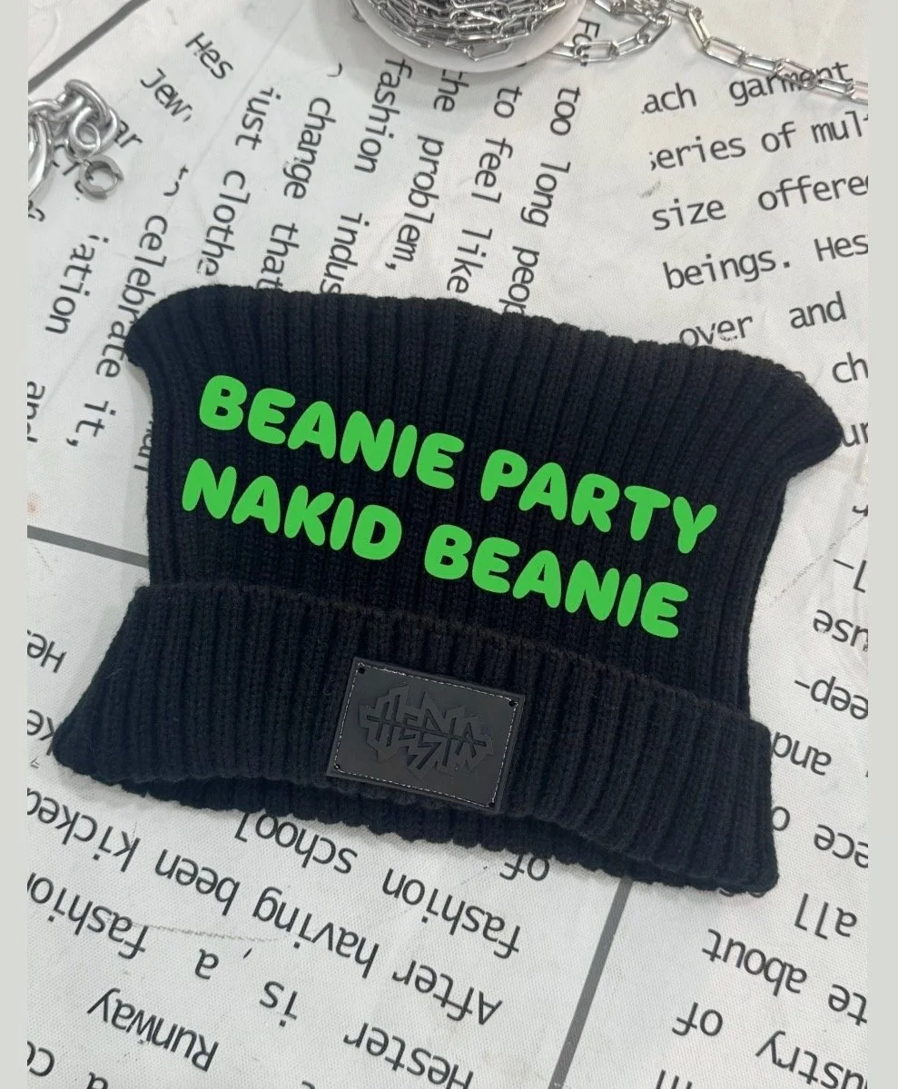 BEANIE PARTY!!! 4/11 NAKID option