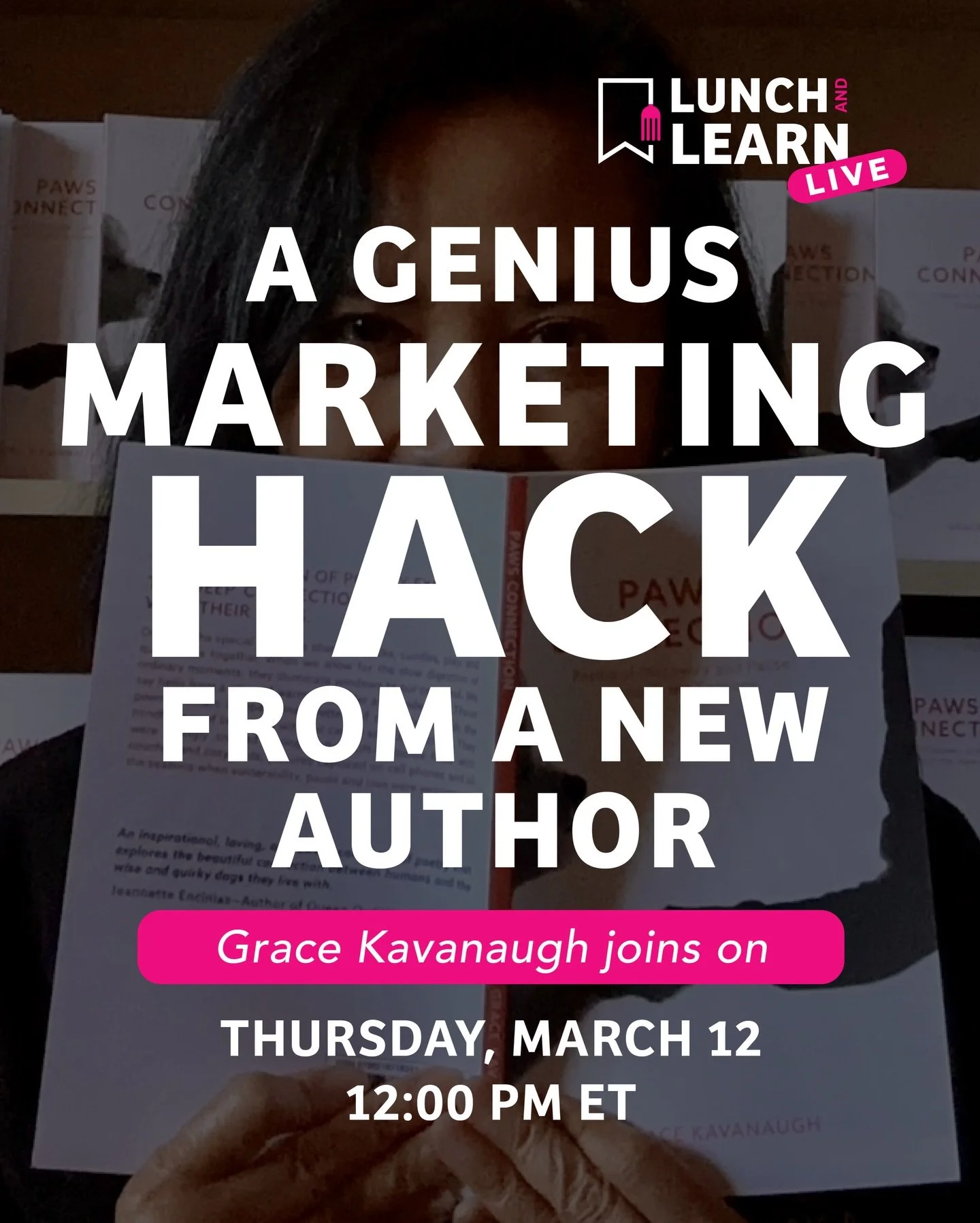 Join us for the 5th Lunch &amp; Learn Live on March 12, 2026 at 12:00 PM as I speak with author Grace Kavanaugh @grace_in_flow 

Grace&rsquo;s book, Paws Connection, is a heartfelt poetry collection that moves through the seasons of the year while ho