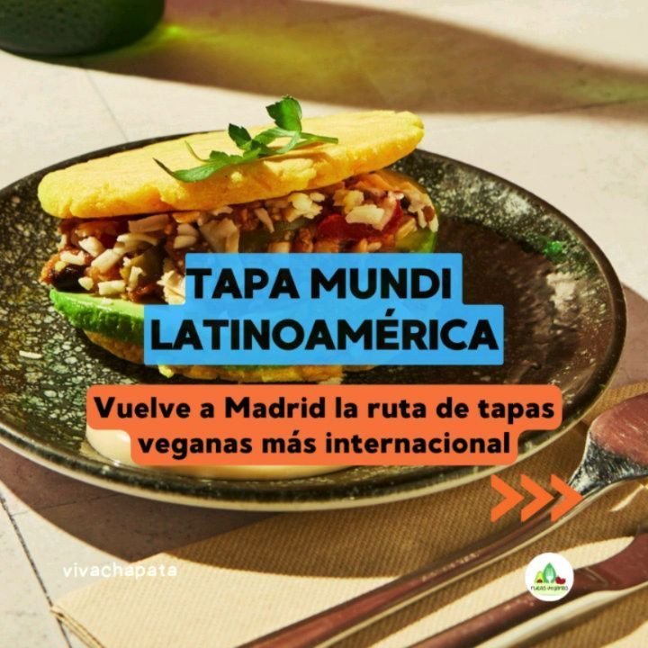 🌍 VUELVE TAPA MUNDI ➕INFO

La ruta de tapas veganas m&aacute;s internacional de Madrid celebra su quinta edici&oacute;n dedicada a la gastronom&iacute;a de Am&eacute;rica Latina.

✔️Durante 10 d&iacute;as se podr&aacute;n degustar un mont&oacute;n d