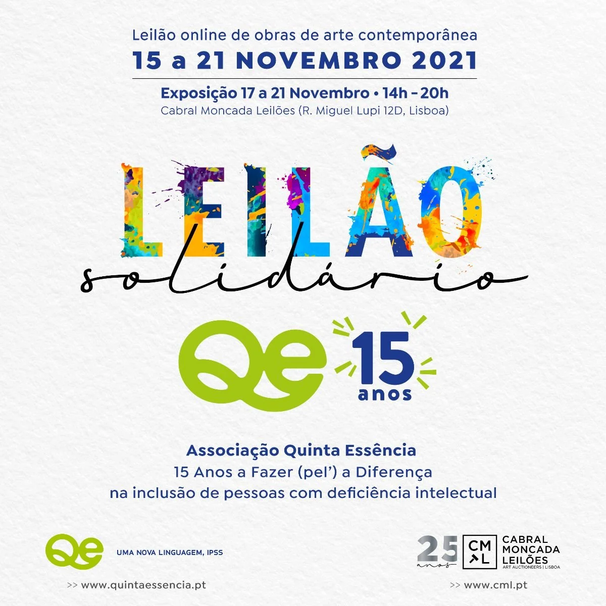 para mais informações: https://www.quintaessencia.pt/envolva-se/eventos-solidarios/leilao-solidario