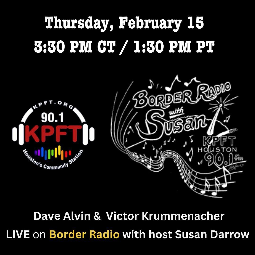 Today! LIVE ON AIR interview at 3:30 CTN /1:30 PST on KPFT Border Radio with Susan Darrow!  Susan will talk to Dave Alvin and Victor Krummenacher about The Third Mind&rsquo;s upcoming show at the Heights Theater in Houston on Feb 29 and much more.

L