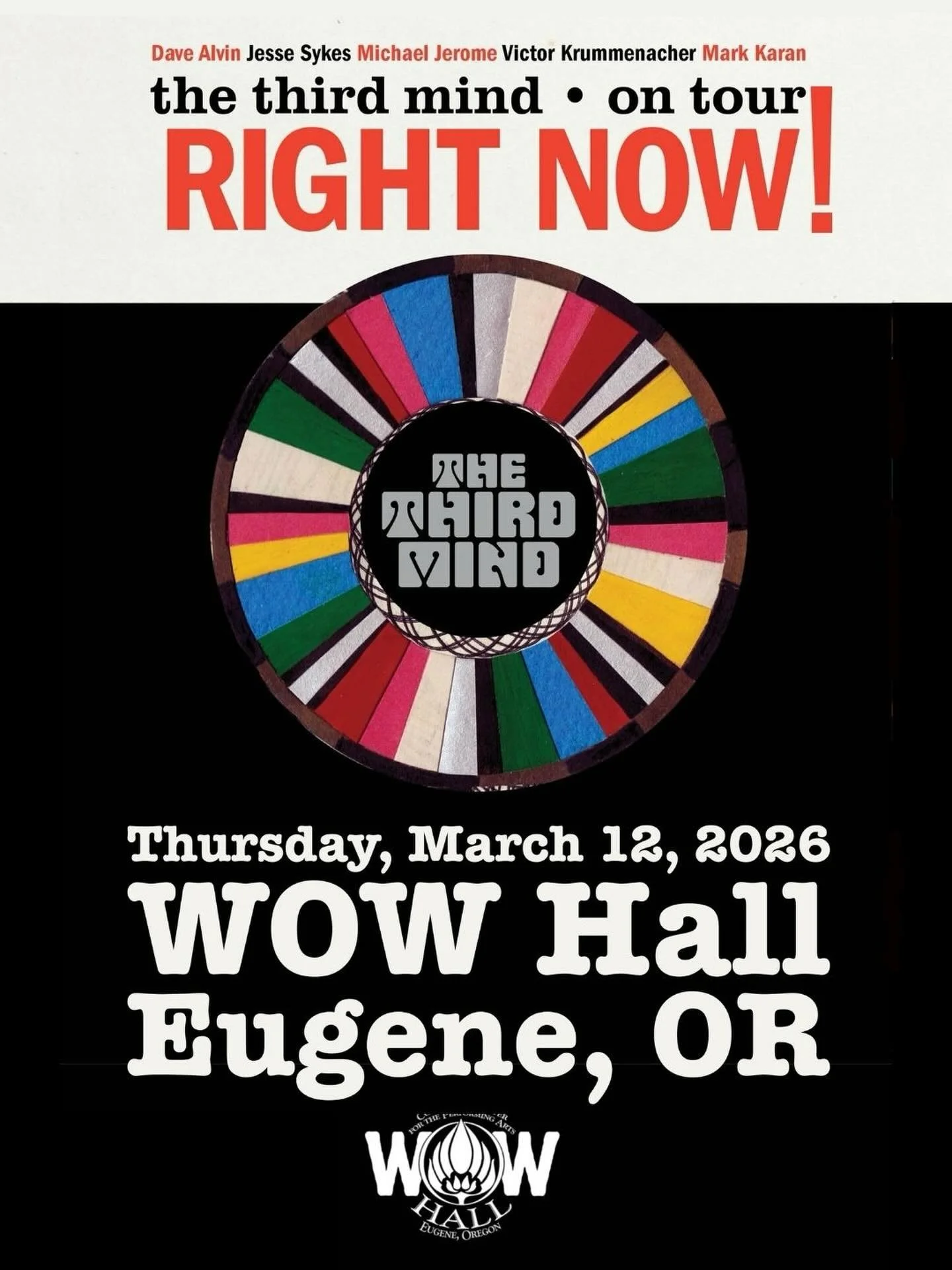 New Date Added: THE THIRD MIND kicks off the Right Now ❗️March Tour on Thursday, March 12 in Eugene, Oregon at @wowhall ! 

Special ARTIST PRE-SALE with code WOWHALL26 10am today through Thursday, January 8 at 10pm&hellip;general on sale Friday, Janu
