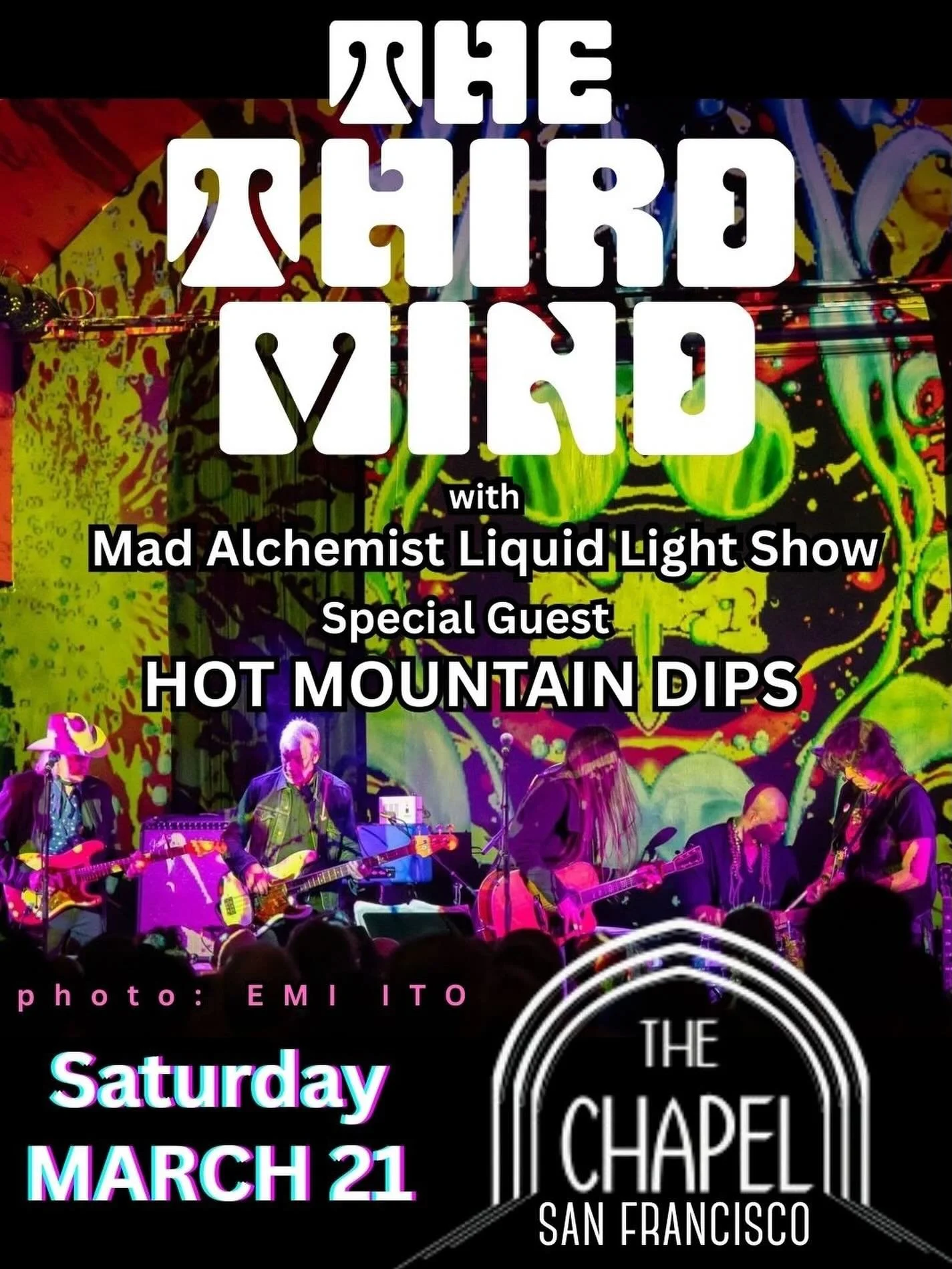 THE THIRD MIND returns to @thechapelsf on Saturday, March 21, featuring @themadalchemistliquidliteshow and special guest @hotmountaindips!!! Get your tickets for what promises to be a dazzling show! 

&ldquo;.. . must see..&rdquo; &ndash;San Francisc