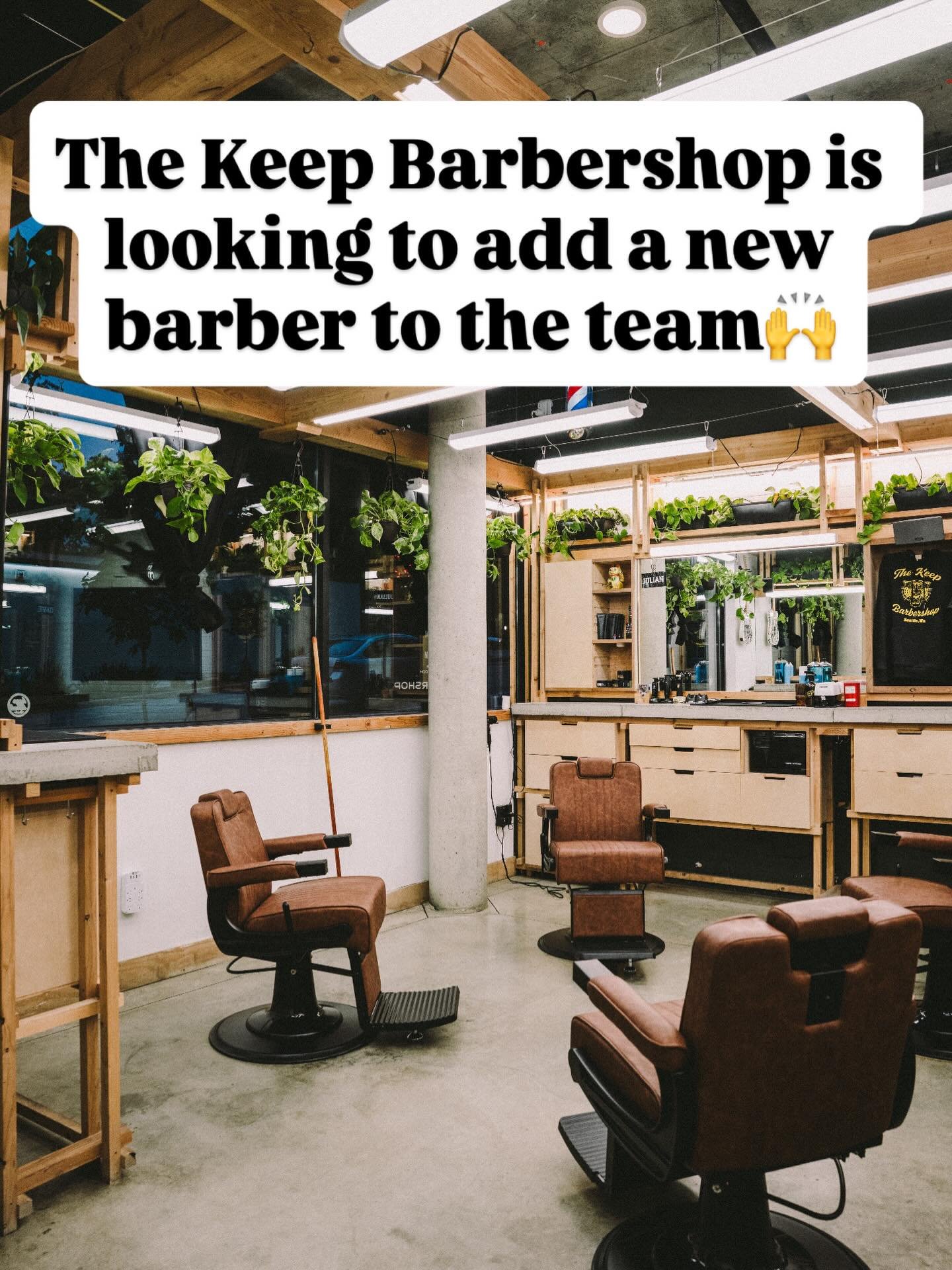 The Keep barbershop is seeking an experienced barber to join the crew🙌