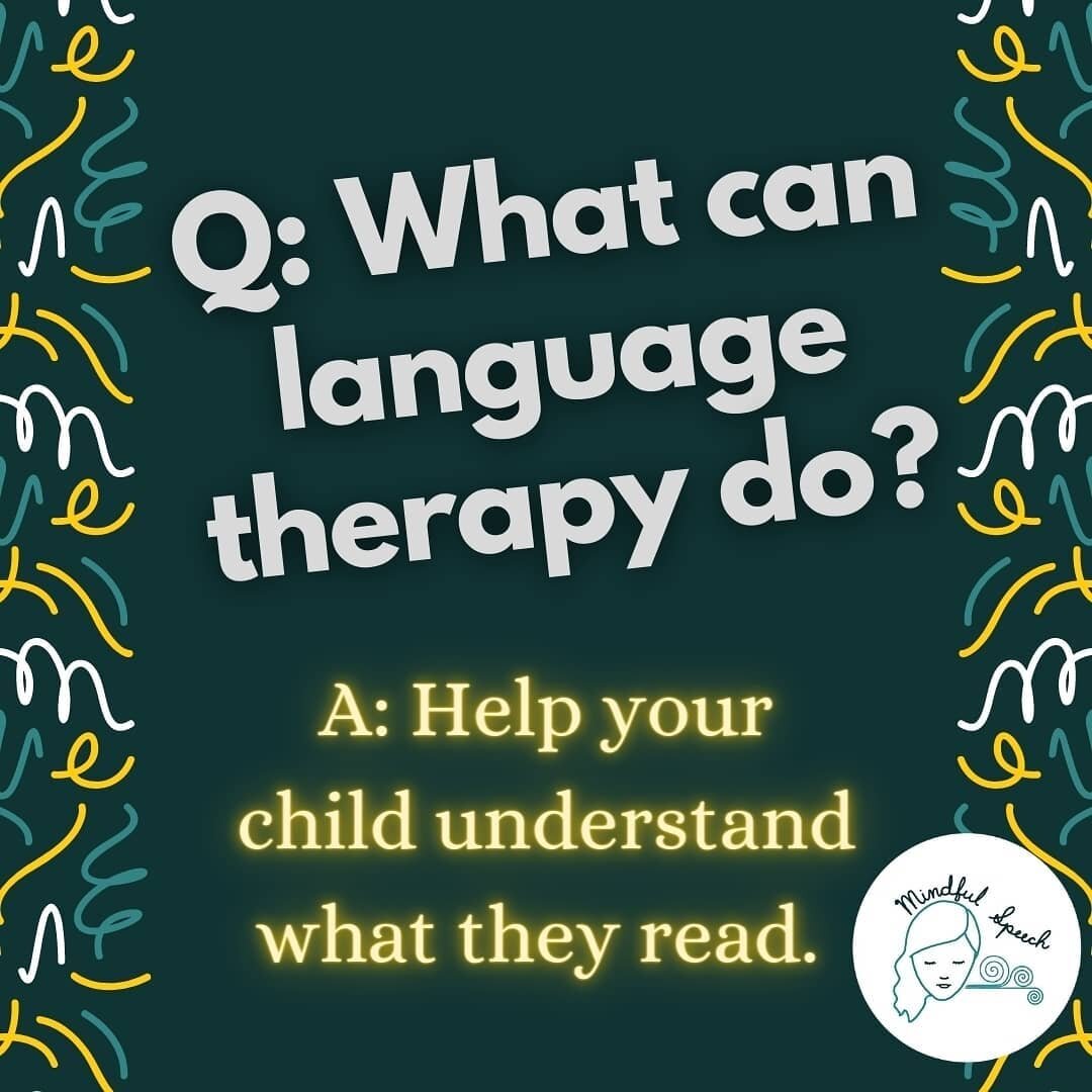 Speech-language therapy isn't just working on speech sounds!