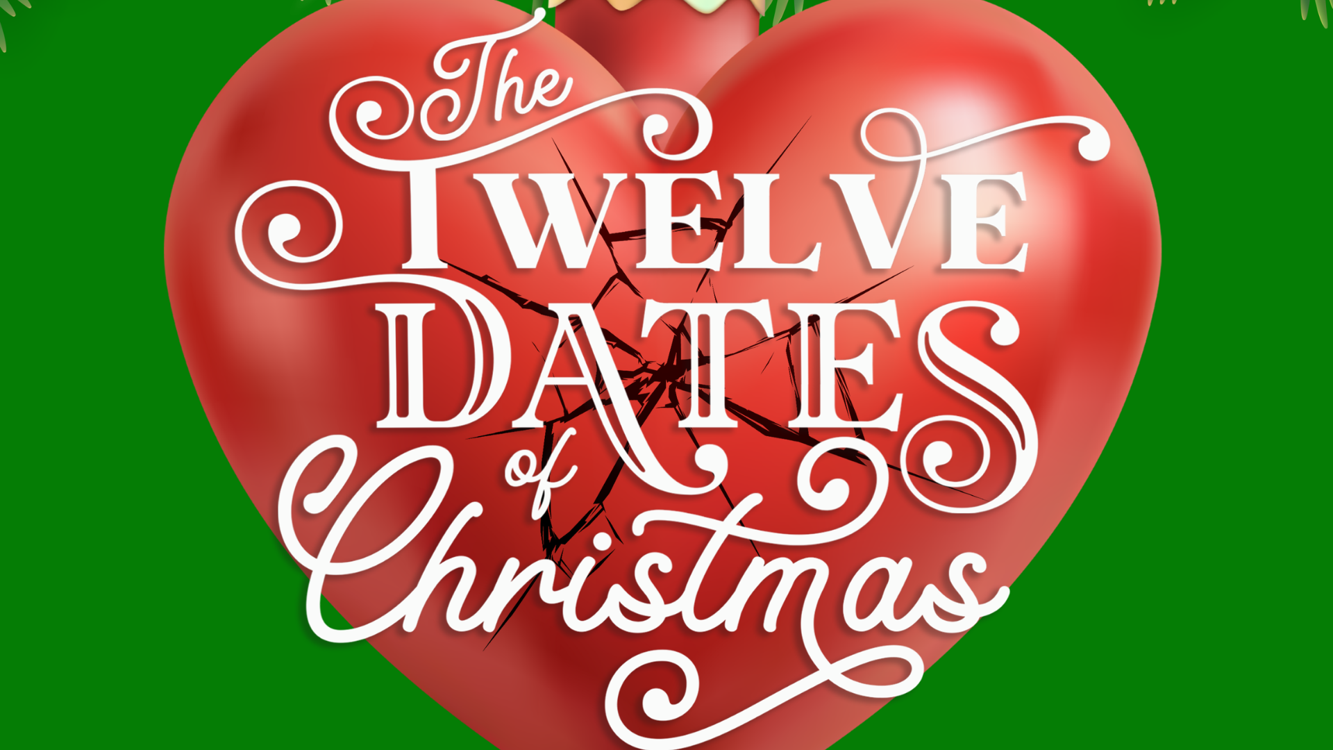 THE TWELVE DATES OF CHRISTMAS