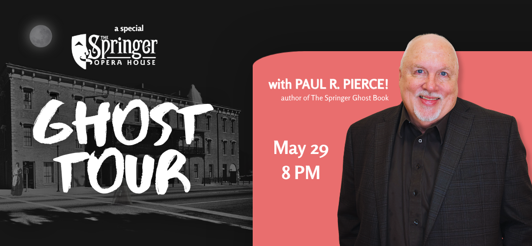 Ghost Tours — Springer Theatre