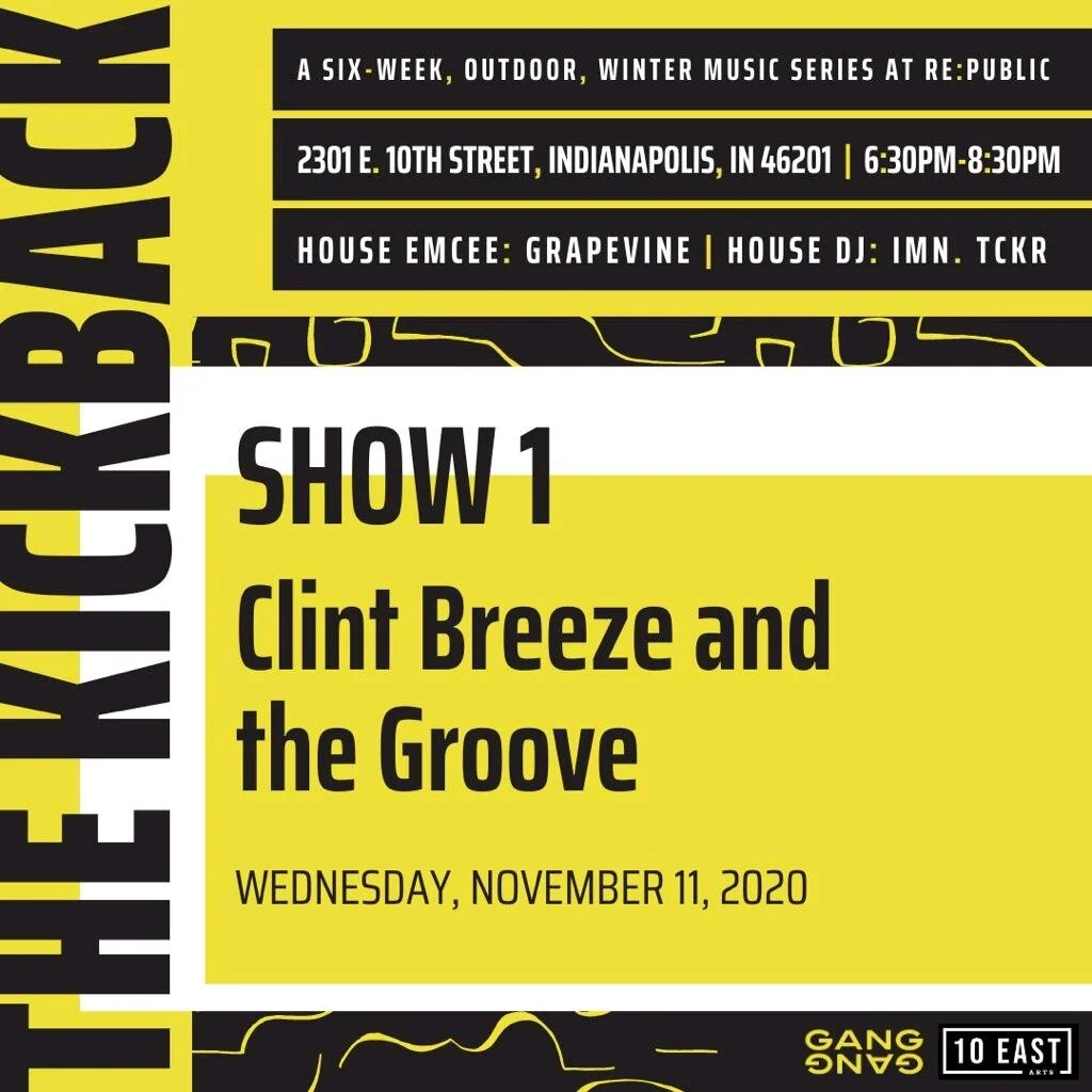 The Kickback Music Series: Clint Breeze &amp; the Groove