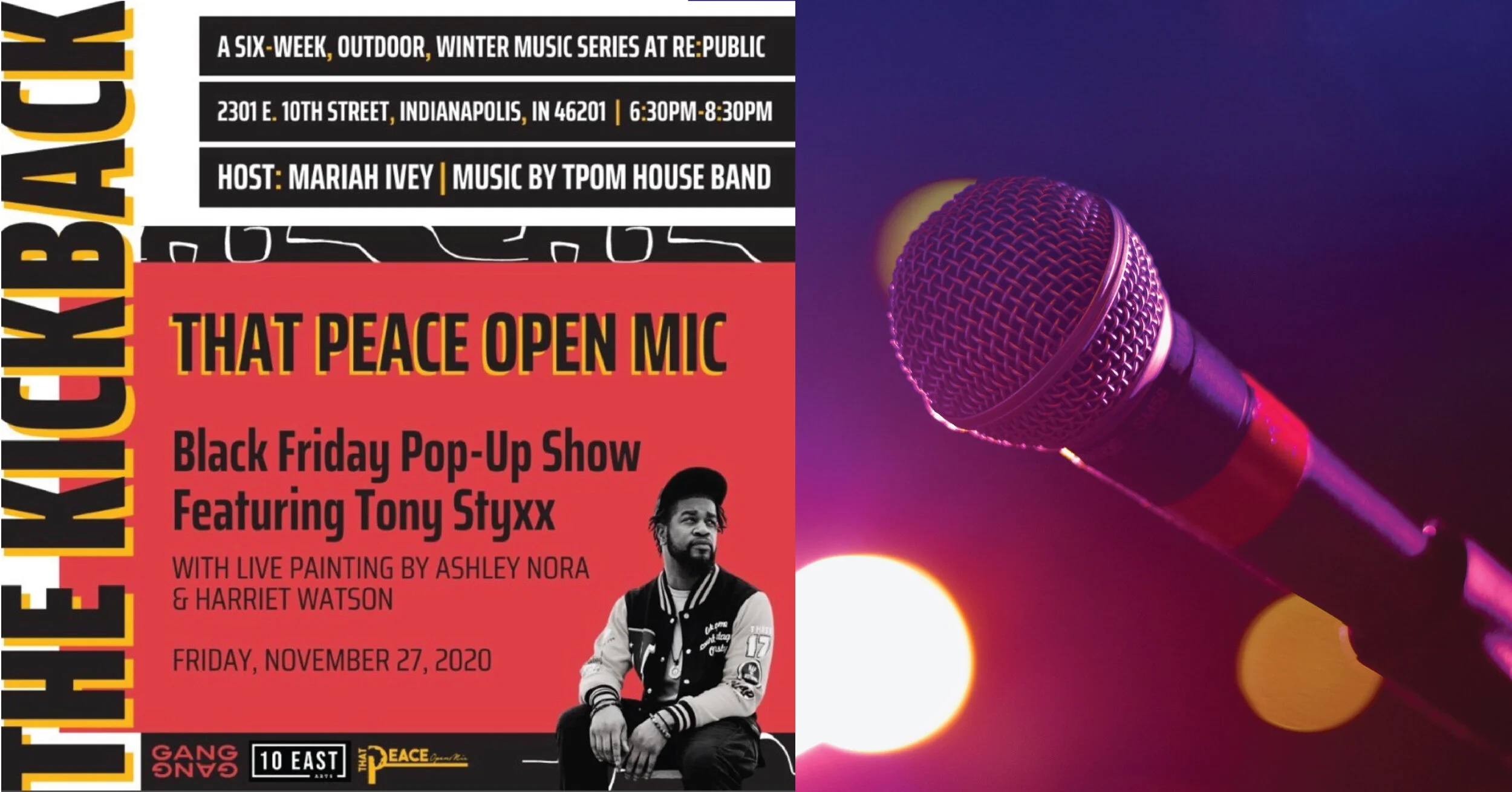 The Kickback Music Series: Black Friday Hosted by That Peace Open Mic featuring Mariah Ivey, Tony Styxx with live outdoor mural painting