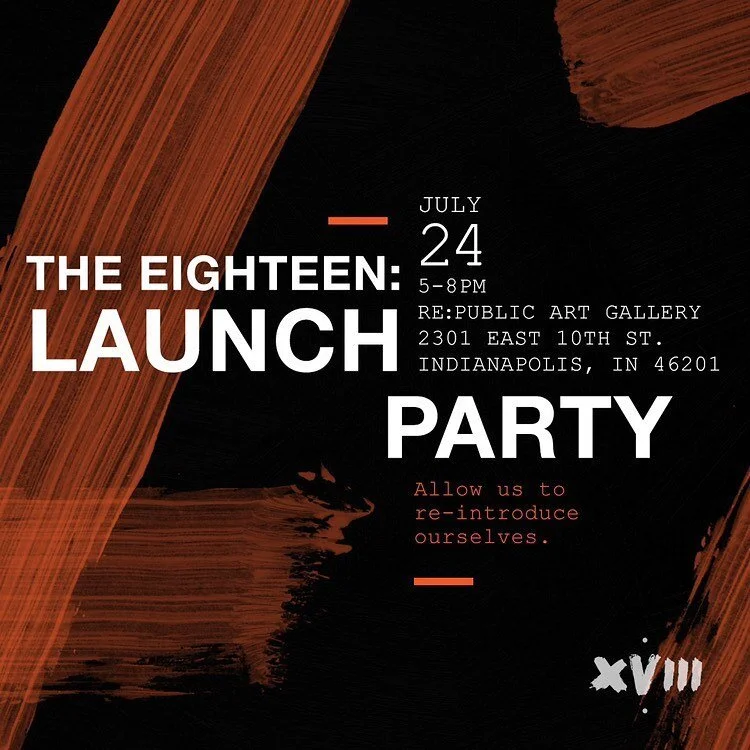 The EIGHTEEN Launch Party!