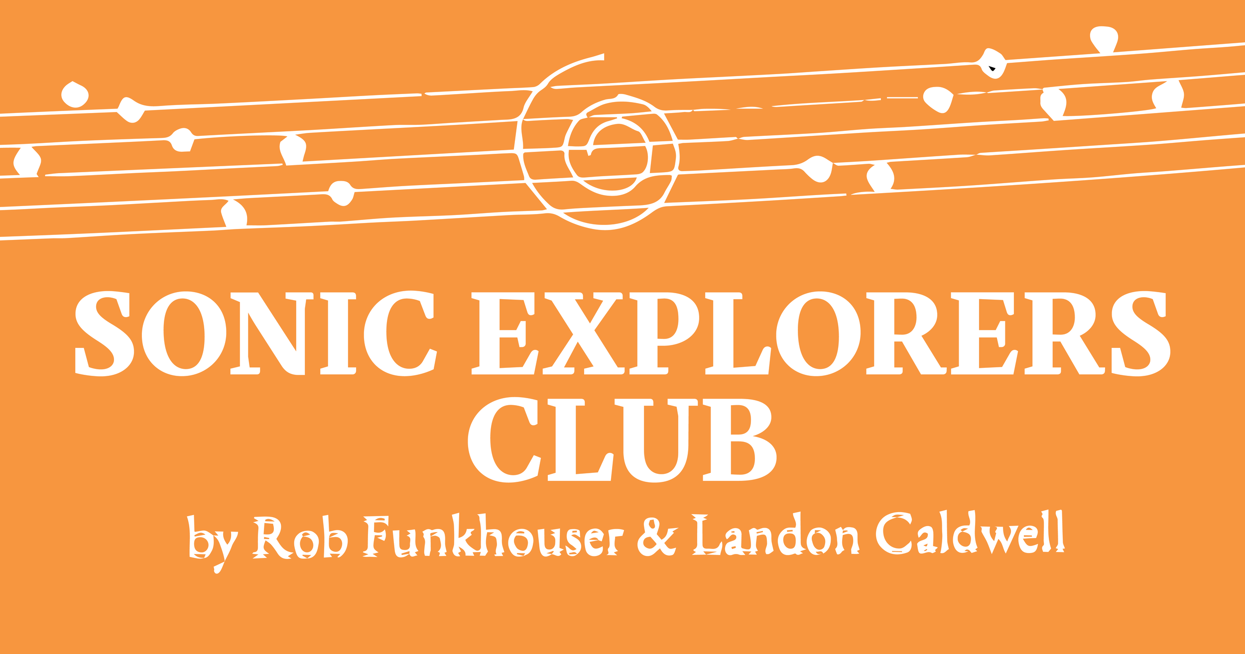 Sonic Explorer's Club, An Evening of Participatory Experimental Music