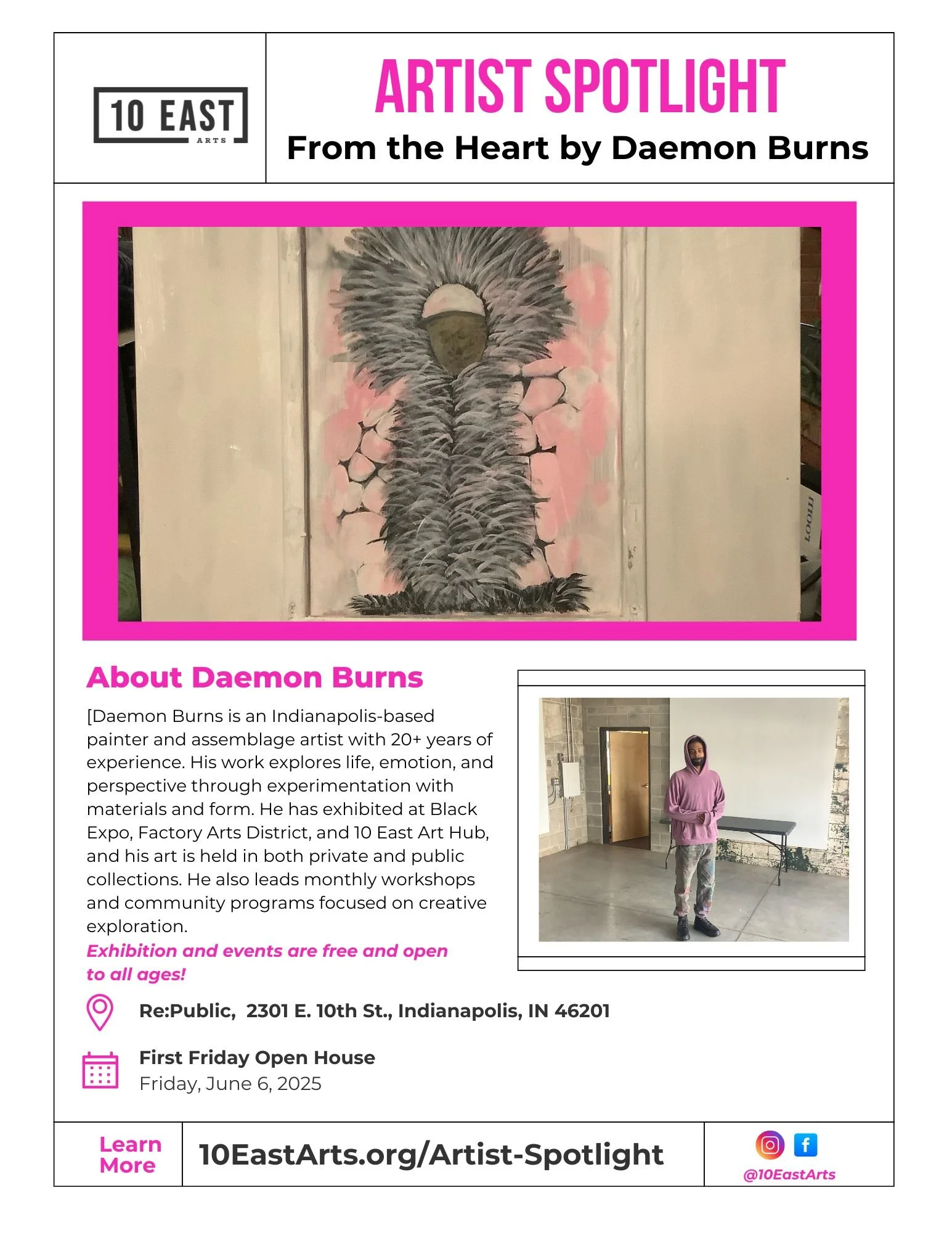 First Friday Open House // 10 East Arts Artist Spotlight: Daemon Burns with "From The Heart"