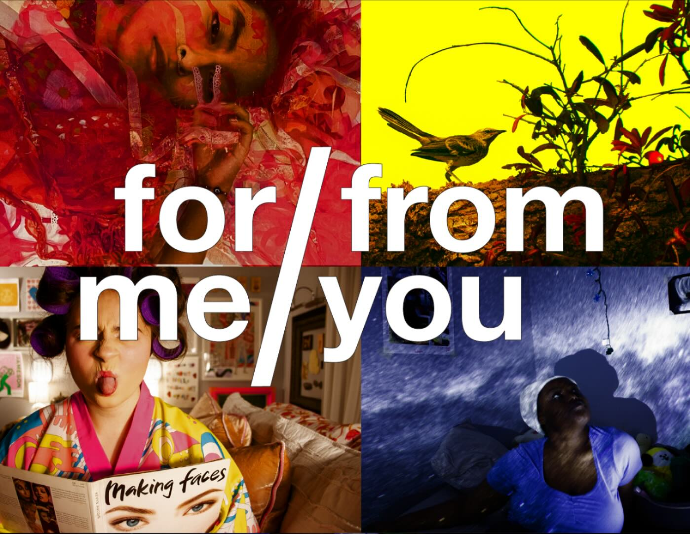 For/From: You/Me Exhibition