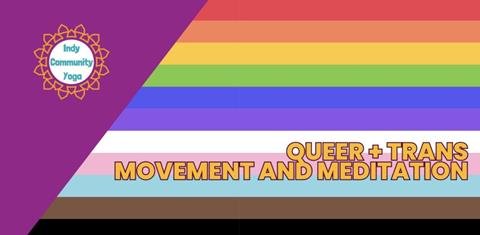Queer + Trans Movement and Meditation: Indoor Season