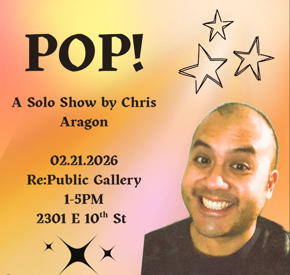 Pop! A Solo Show by Chris Aragon