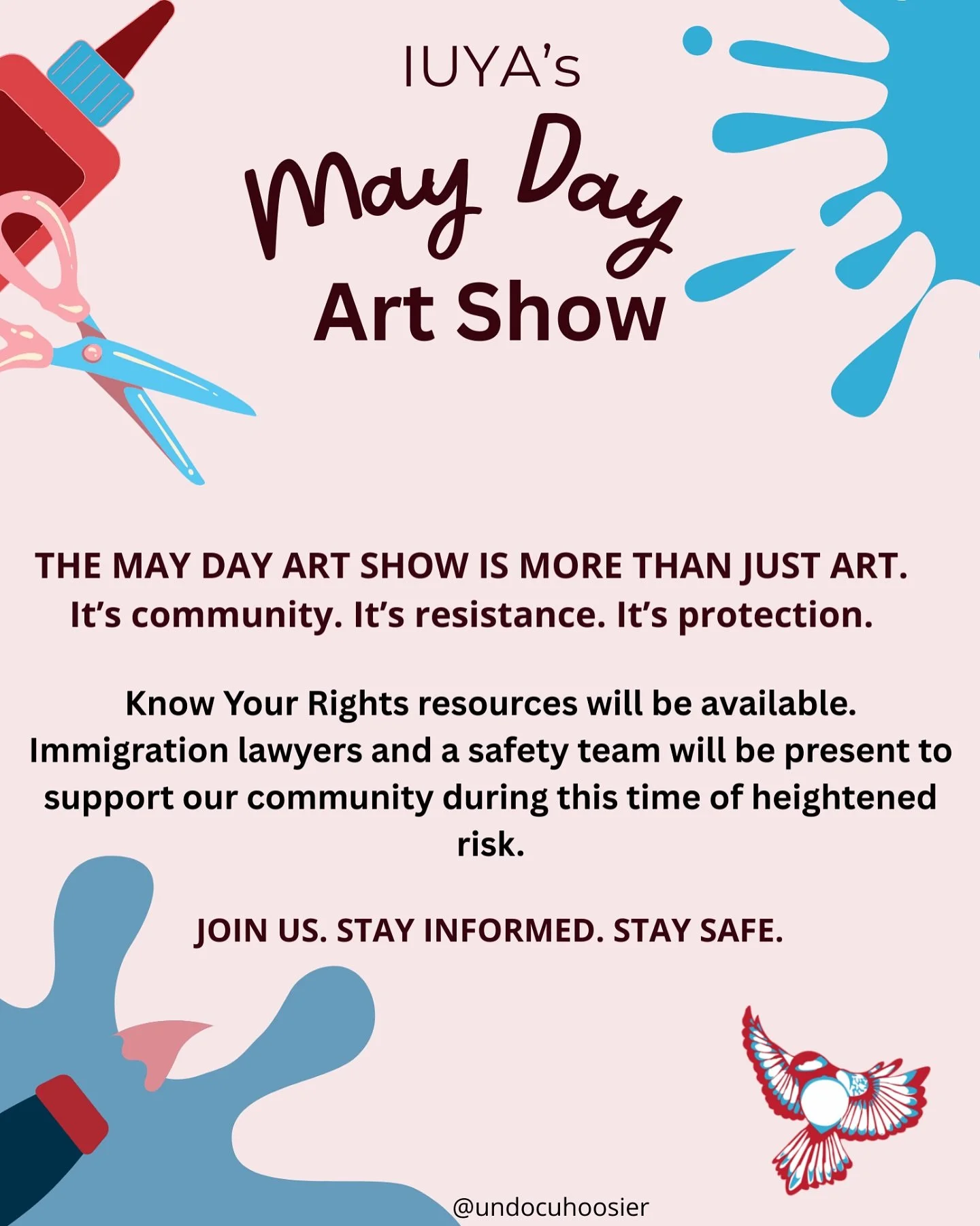 May Day Art Show Presented by Undocumented Hoosiers / Indiana Undocumented Youth Alliance 