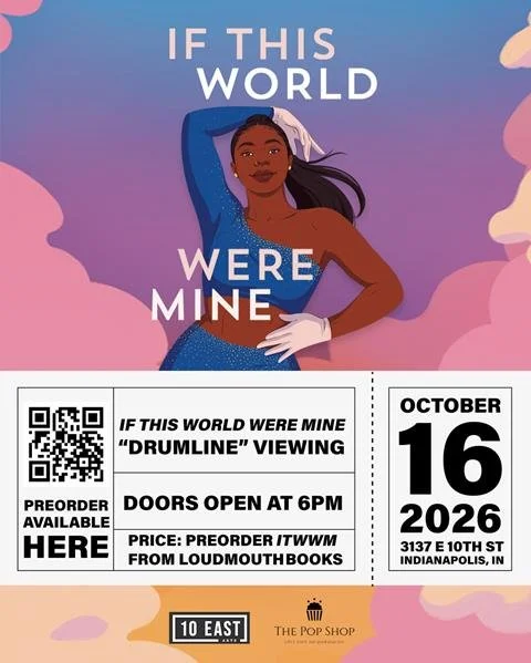 If This World Were Mine Book Release with Drumline Moving Viewing