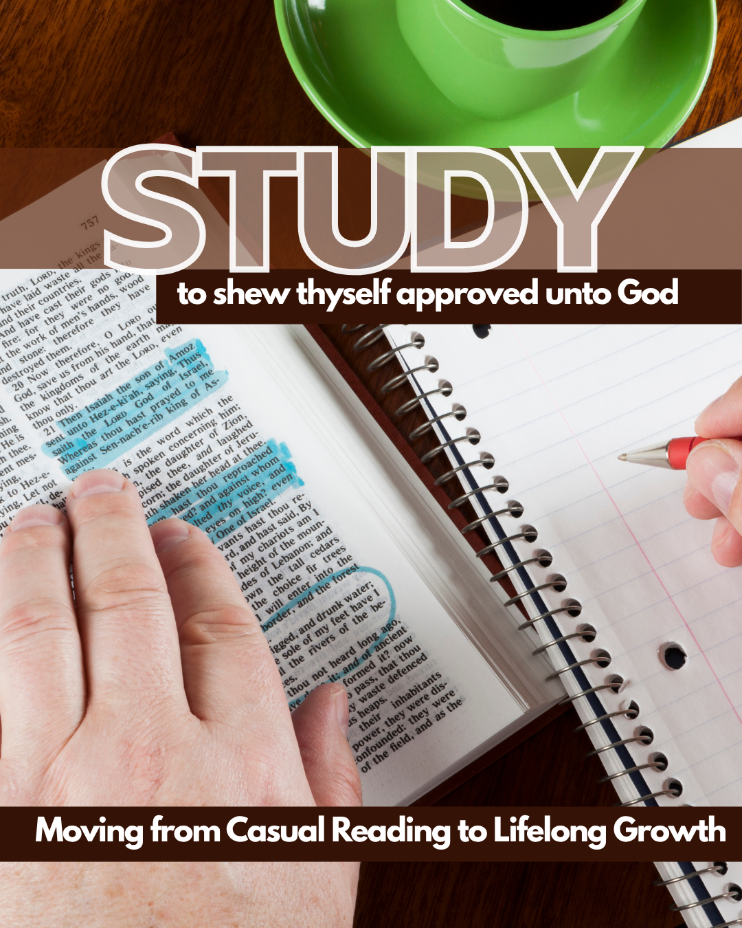 Study to shew thyself approved unto God