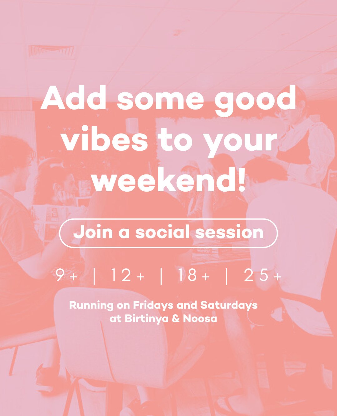 Looking to add some good vibes to your weekend? Our Social Sessions are the perfect place to find your tribe and hang out with a crew that shares your interests! Running every Friday and Saturday across both our Birtinya and Noosa studios, we have de