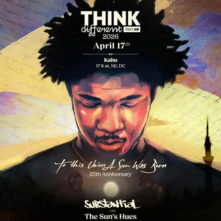 Substantial - Think Different Show - Washington, DC