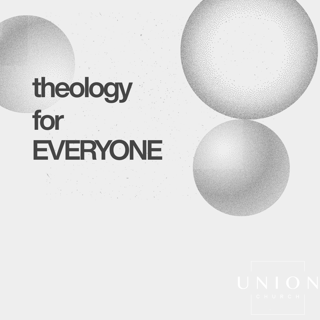 Theology For Everyone