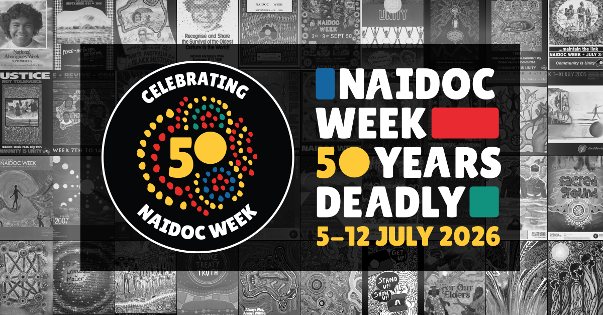 NAIDOC Week 2026: Celebrating 50 Years of Deadly