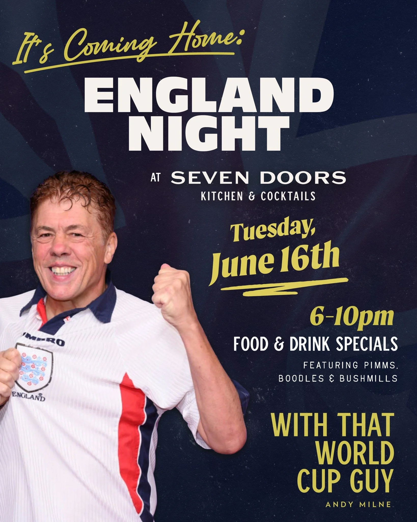🏴⚽ It&rsquo;s coming home&hellip; to Seven Doors! ⚽🏴

Join us on Tuesday, June 16 for England Night at Seven Doors Kitchen &amp; Cocktails. 

This is one-night celebration for England supporters featuring live music, a chef-curated menu, signature 