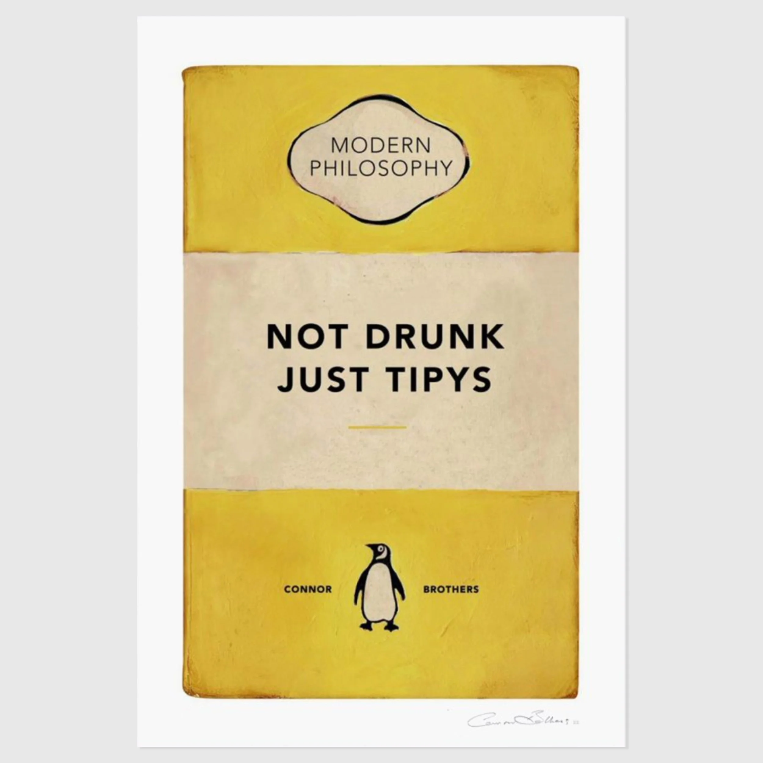 The Connor Brothers 'Not Drunk Just Tipys'