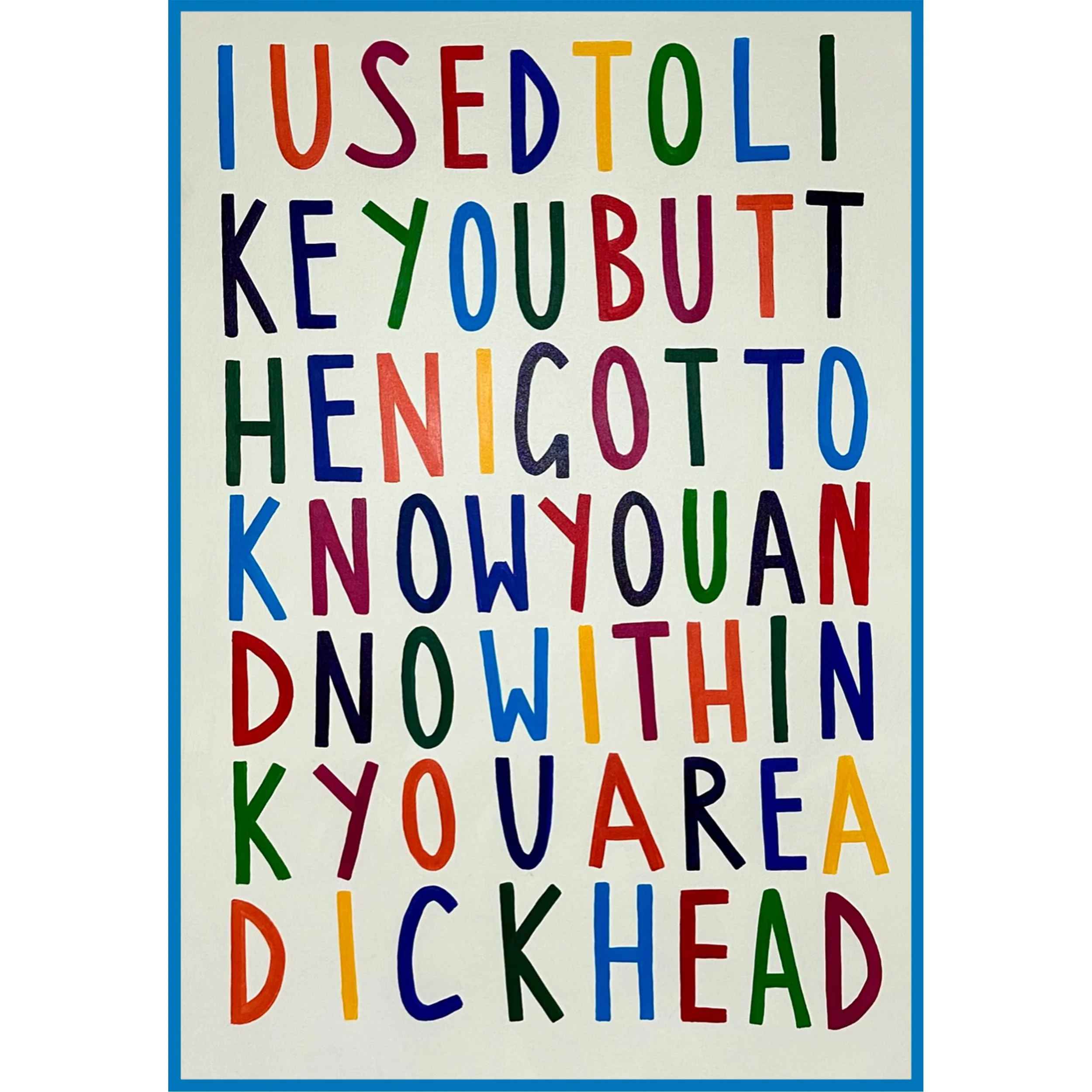 I Used To Like You