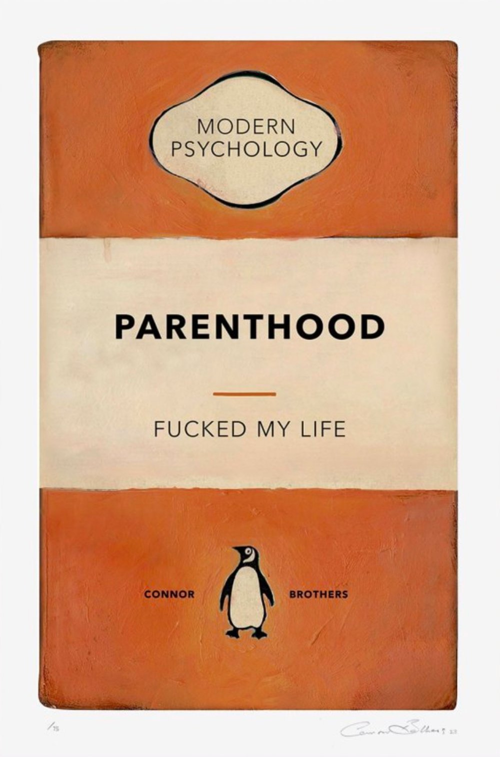 extraordinary-objects-the-connor-brothers-parenthood-fucked-for-life-orange-hi-res.jpg