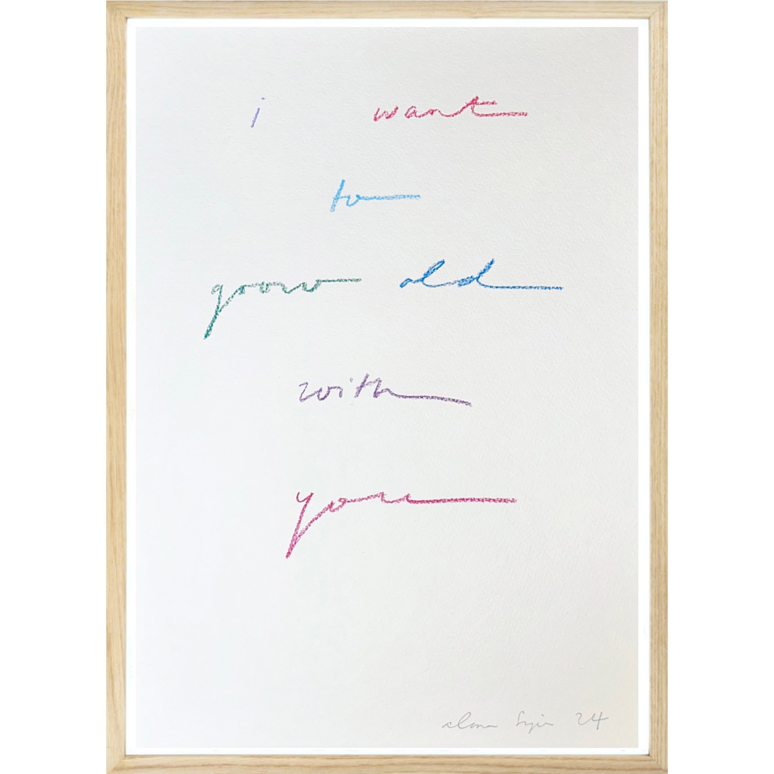 I Want To Grow Old With You