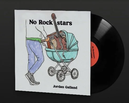 Jordan Galland, No Rockstars, 12" vinyl