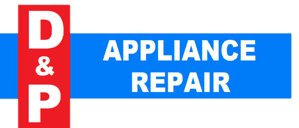 D &amp; P Appliance Repair