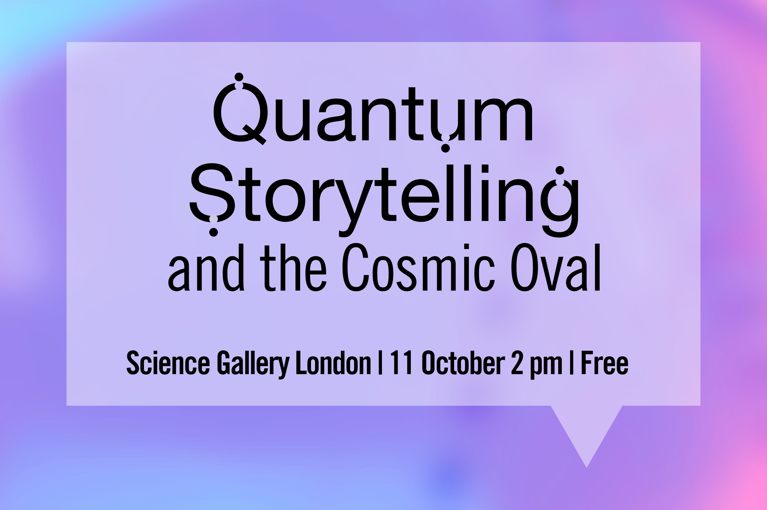  Quantum Storytelling and The Cosmic Oval