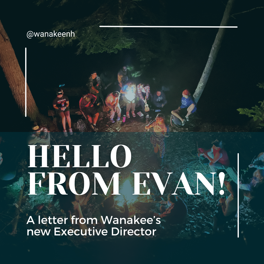 Meet Wanakee's new Executive Director, Evan!