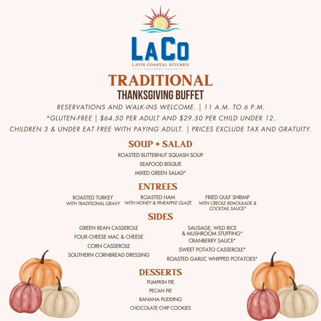 Take a peek at our sister restaurant's Traditional Thanksgiving Buffet menu! @laco30a, located in Seacrest, has availability all day tomorrow - so give them a call to reserve your table 👉  850-231-4021. 

🦃 Served 11 a.m. to 6 p.m.
🦃 Reservations 