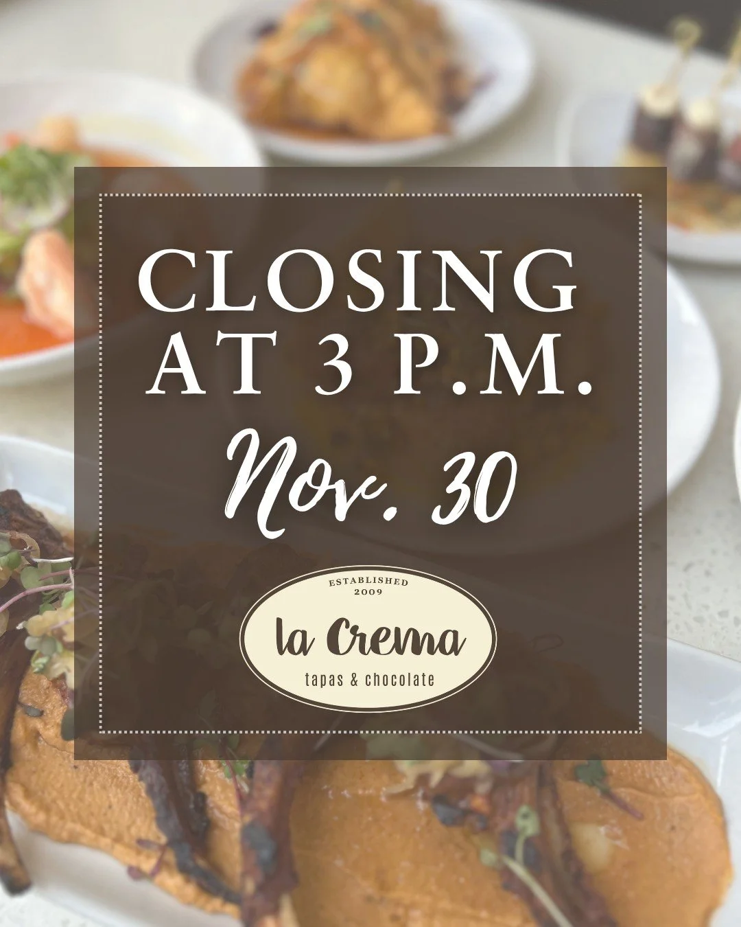 We're closing at 3 p.m. today for our team holiday party! Come and get your favorite tapas and chocolate for lunch 😋