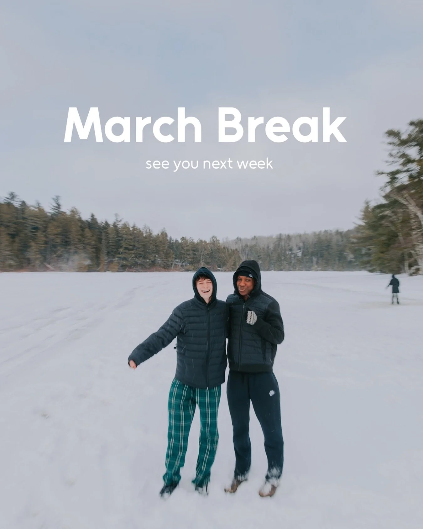 What&rsquo;s your plans for March Break? 

Reminder there&rsquo;s no youth tonight, see you next week!