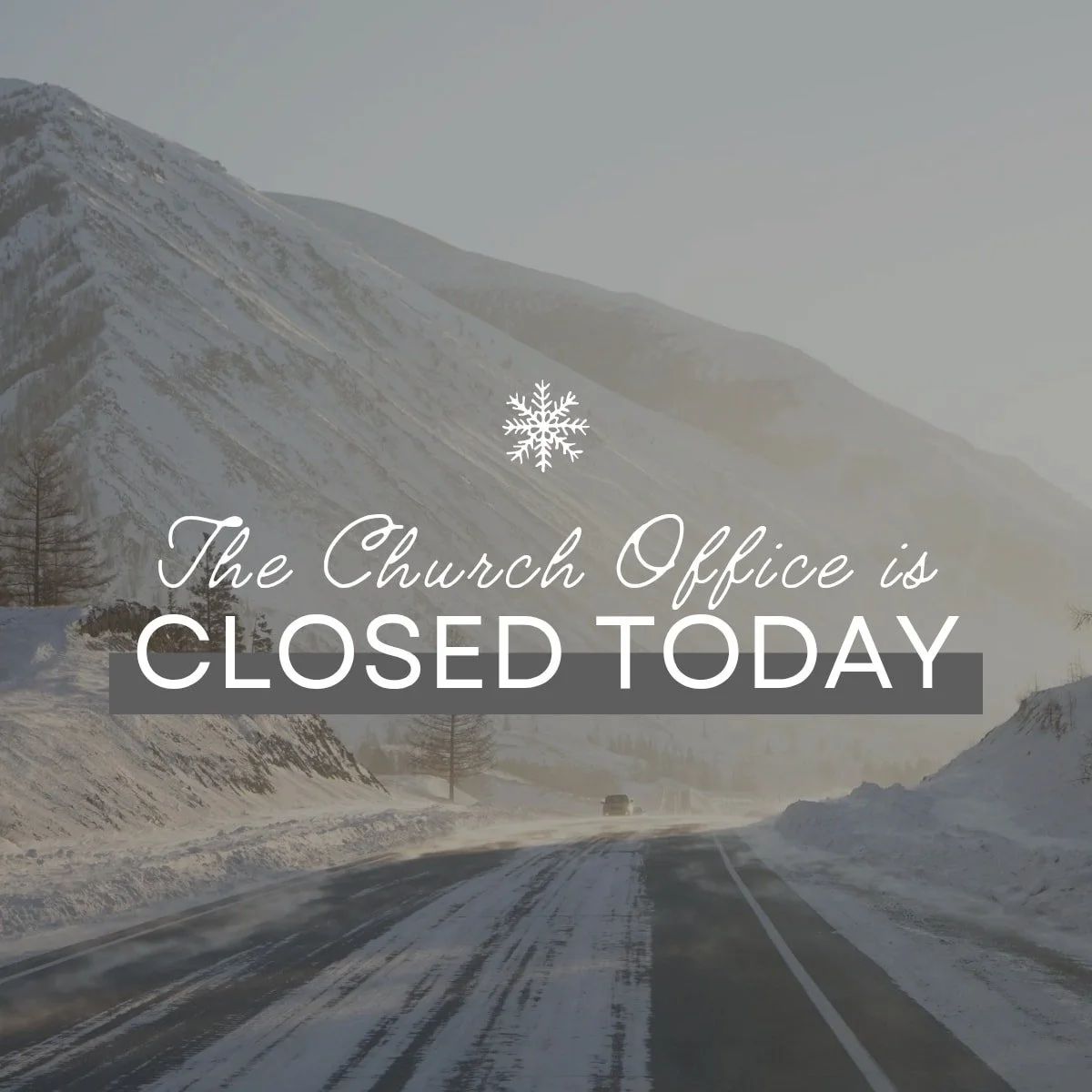 The office is closed today as we prioritize safety. Thank you for understanding!