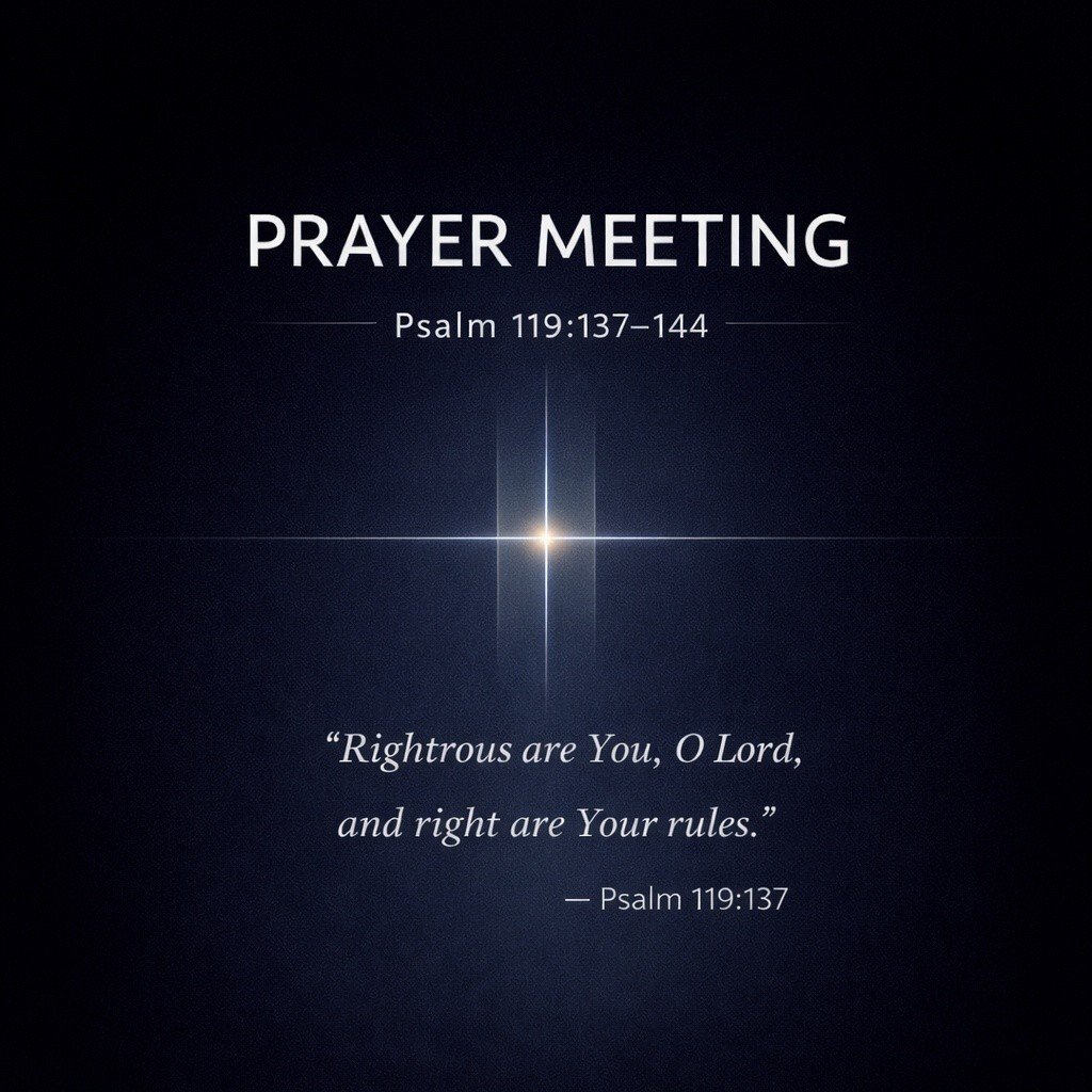 God is righteous. His Word is true. And we can stand on that with confidence.

Join us tonight for Prayer Meeting as we gather around Psalm 119:137&ndash;144 and fix our hearts on what is right and unchanging.