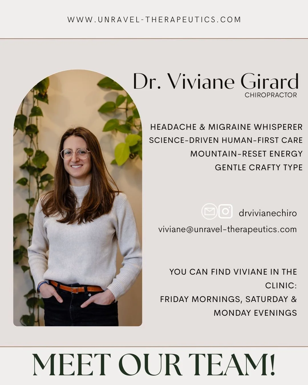 ✨ Meet Dr. Viviane Girard ✨

Mountain enthusiast, body nerd, the gentle slow crafty type! She took a few years off of practicing Chiropractics to plant trees and work in backcountry lodges.  She is humble and grounded, and also smart as a whip, and n