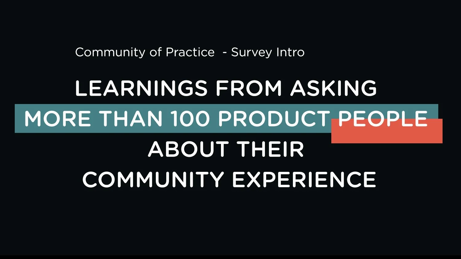 What I Learned from Surveying Over 100 People About Product Communities of Practice